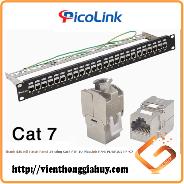 Thanh đấu nối Patch Panel 24 cổng Cat7 FTP 1U PicoLink P/N: PL-SF1U24P -C7